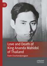 Love and Death of King Ananda Mahidol of Thailand