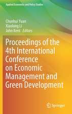 Proceedings of the 4th International Conference on Economic Management and Green Development