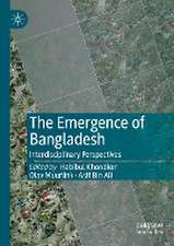 The Emergence of Bangladesh: Interdisciplinary Perspectives