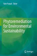 Phytoremediation for Environmental Sustainability