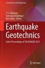 Earthquake Geotechnics: Select Proceedings of 7th ICRAGEE 2021