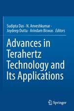 Advances in Terahertz Technology and Its Applications