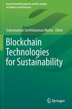 Blockchain Technologies for Sustainability