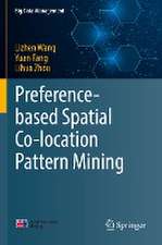 Preference-based Spatial Co-location Pattern Mining