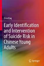 Early Identification and Intervention of Suicide Risk in Chinese Young Adults