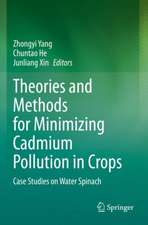 Theories and Methods for Minimizing Cadmium Pollution in Crops