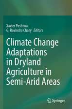 Climate Change Adaptations in Dryland Agriculture in Semi-Arid Areas