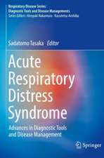 Acute Respiratory Distress Syndrome: Advances in Diagnostic Tools and Disease Management