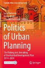 Politics of Urban Planning: The Making and Unmaking of the Mumbai Development Plan 2014–2034