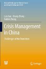 Crisis Management in China: Challenges of the Transition