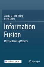 Information Fusion: Machine Learning Methods