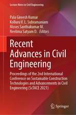 Recent Advances in Civil Engineering: Proceedings of the 2nd International Conference on Sustainable Construction Technologies and Advancements in Civil Engineering (ScTACE 2021)