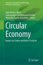 Circular Economy: Impact on Carbon and Water Footprint