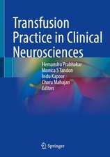 Transfusion Practice in Clinical Neurosciences