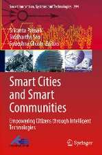 Smart Cities and Smart Communities: Empowering Citizens through Intelligent Technologies