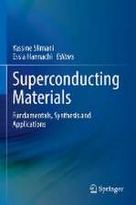 Superconducting Materials: Fundamentals, Synthesis and Applications