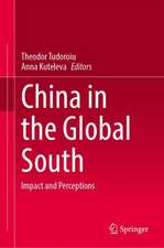 China in the Global South: Impact and Perceptions