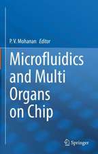 Microfluidics and Multi Organs on Chip