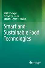 Smart and Sustainable Food Technologies