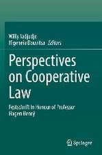 Perspectives on Cooperative Law: Festschrift In Honour of Professor Hagen Henrÿ