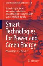 Smart Technologies for Power and Green Energy