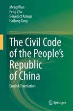 The Civil Code of the People’s Republic of China: English Translation