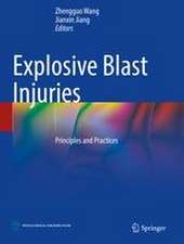 Explosive Blast Injuries