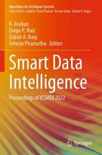 Smart Data Intelligence: Proceedings of ICSMDI 2022