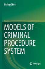 Models of Criminal Procedure System