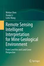 Remote Sensing Intelligent Interpretation for Mine Geological Environment: From Land Use and Land Cover Perspective