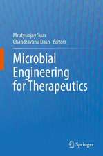 Microbial Engineering for Therapeutics