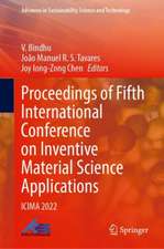 Proceedings of Fifth International Conference on Inventive Material Science Applications: ICIMA 2022