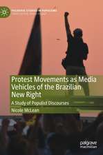 Protest Movements as Media Vehicles of the Brazilian New Right: A Study of Populist Discourses