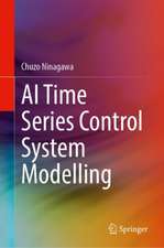 AI Time Series Control System Modelling