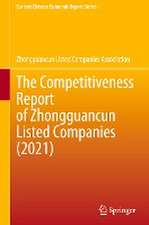 The Competitiveness Report of Zhongguancun Listed Companies (2021)