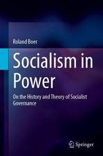 Socialism in Power: On the History and Theory of Socialist Governance