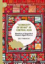 ”Nomadity of Being” in Central Asia