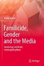 Familicide, Gender and the Media