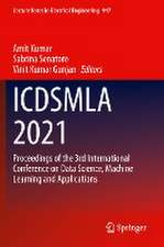 ICDSMLA 2021: Proceedings of the 3rd International Conference on Data Science, Machine Learning and Applications