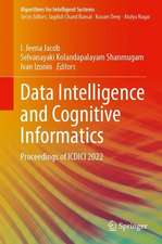 Data Intelligence and Cognitive Informatics: Proceedings of ICDICI 2022