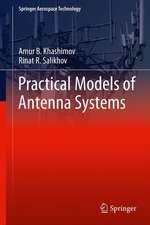 Practical Models of Antenna Systems