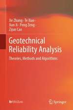 Geotechnical Reliability Analysis: Theories, Methods and Algorithms