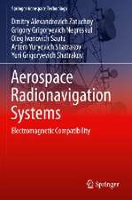 Aerospace Radionavigation Systems: Electromagnetic Compatibility