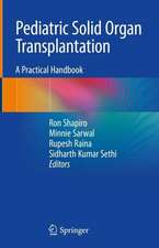 Pediatric Solid Organ Transplantation