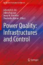 Power Quality: Infrastructures and Control