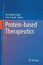 Protein-based Therapeutics