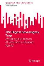 The Digital Sovereignty Trap: Avoiding the Return of Silos and a Divided World