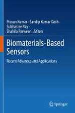 Biomaterials-Based Sensors: Recent Advances and Applications