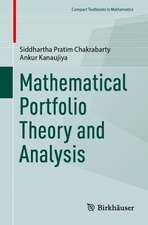 Mathematical Portfolio Theory and Analysis