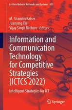 Information and Communication Technology for Competitive Strategies (ICTCS 2022)